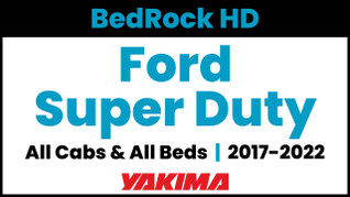 2017-2022 Ford Super Duty | Yakima BedRock HD Complete Bed Rack | Towers & Bars