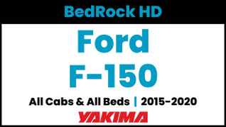 2015-2020 Ford F-150 | Yakima BedRock HD Complete Bed Rack | Towers & Bars