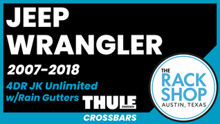 Jeep Wrangler Unlimited 4DR (JK) Thule Crossbar Complete Roof Rack | 2007-2018