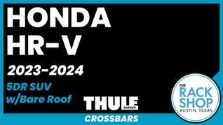 2023-2024 Honda HR-V (w/bare roof) Thule Crossbar Complete Roof Rack
