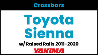 Toyota Sienna Yakima Crossbar Complete Roof Rack | 2011-2020