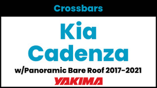 Kia Cadenza w/Panoramic Roof Yakima Crossbar Complete Roof Rack | 2017-2021