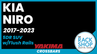 2017-2023 Kia Niro (w/flush rails) Yakima Crossbar Complete Roof Rack