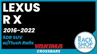 Lexus RX (w/flush rails) Yakima Crossbar Complete Roof Rack | 2016-2022