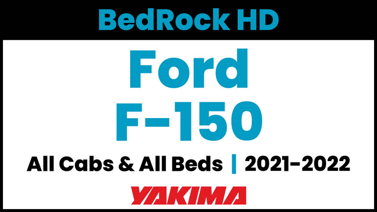 2021-2022 Ford F-150 | Yakima BedRock HD Complete Bed Rack | Towers & Bars