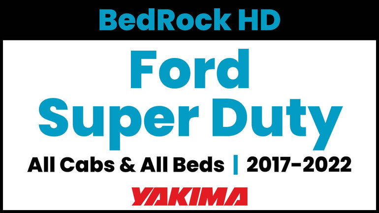 2017-2022 Ford Super Duty | Yakima BedRock HD Complete Bed Rack | Towers & Bars
