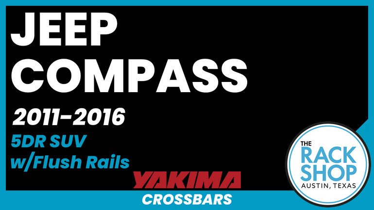 2011-2016 Jeep Compass (w/flush rails) Yakima Crossbar Complete Roof Rack
