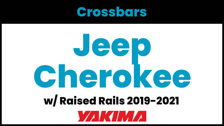 Jeep Cherokee Yakima Crossbar Complete Roof Rack | 2019-2021