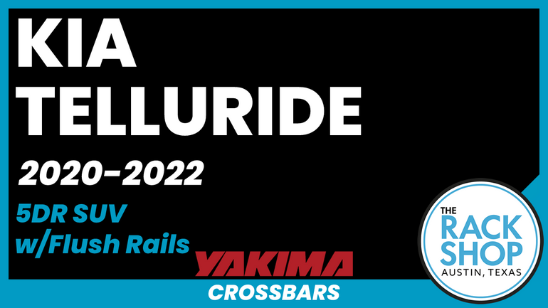 2020-2022 Kia Telluride (w/flush rails) Yakima Crossbar Complete Roof Rack