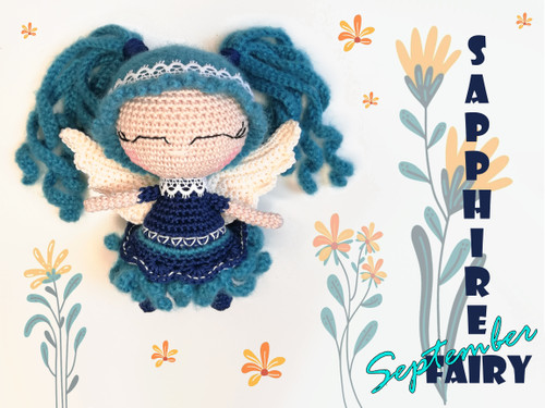 September -Sapphire Fairy crochet pattern for amigurumi lovers for birthdays.