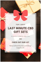 ​Top 5 Last Minute CBD Gifts for the Hard to Shop for Hemp Lover
