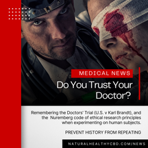Do You Trust Your Doctor? - Preventing History From Repeating: Medical Ethics and the Doctors' Trials