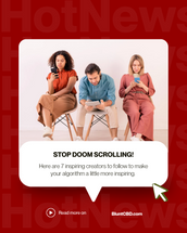 STOP Doom Scrolling! Here's 7 Feel Good Creators to Better Your Algorithm. 