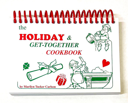 Cookbook the Holiday & Get-Together by Marilyn Tucker Carlson