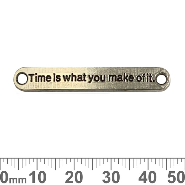 Time is what you make of it Link Metal Charms