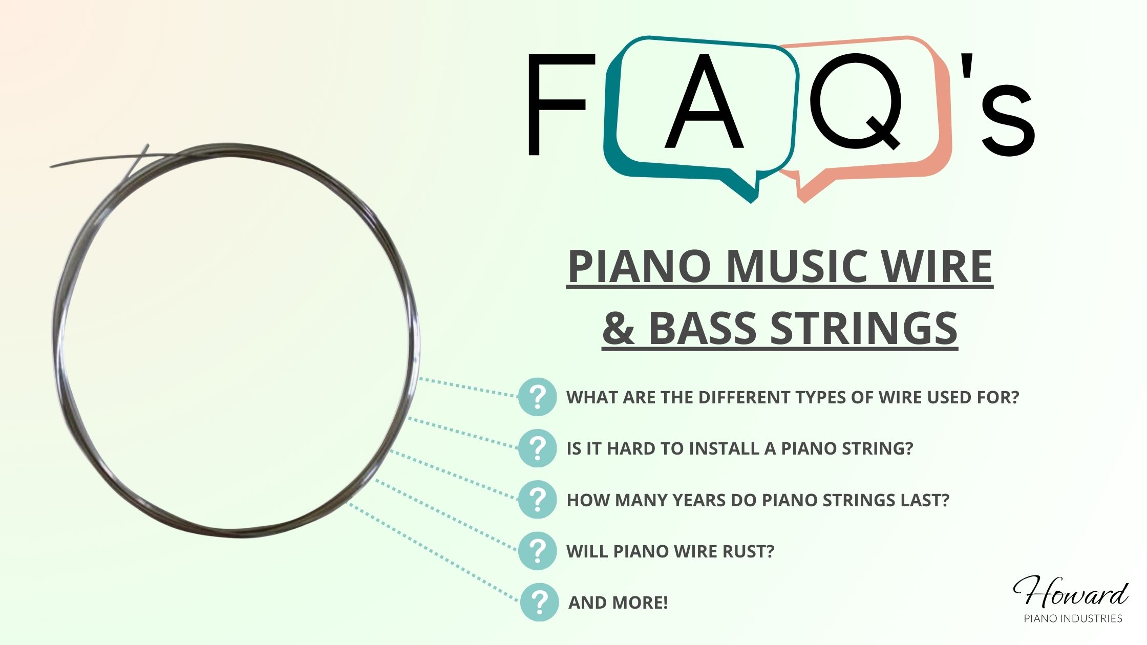 Piano Music Wire & Bass Strings FAQ's - Howard Piano Industries