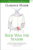 Such Was the Season (Voices of the South)