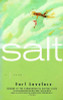 Salt: A Novel