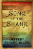 Song Of The Shank: A Novel