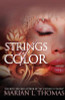 Strings of Color