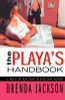 The Playa&rsquo;s Handbook (Players Series)