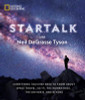 StarTalk: Everything You Ever Need to Know About Space Travel, Sci-Fi, the Human Race, the Universe, and Beyond