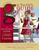 The Get&rsquo; Em Girls Guide to Unlocking the Power of Cuisine (The Official Get &rsquo;em Girl&rsquo;s Guide)
