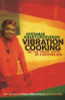 Vibration Cooking: or, The Travel Notes of a Geechee Girl