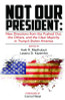 Not Our President: New directions from the Pushed Out, The Others and the Clear Majority in Trump&rsquo;s Stolen America