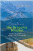 Decoding The Dragons Mindset: Inside China S Destiny And Its Hint To The World