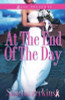 At the End of the Day: A Novel (Zane Presents)