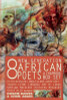 Eight New-Generation African Poets: A Chapbook Box Set