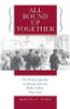 All Bound Up Together: The Woman Question in African American Public Culture, 1830-1900