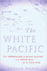 The White Pacific: U.S. Imperialism and Black Slavery in the South Seas After the Civil War