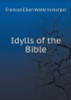 Idylls of the Bible