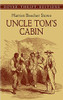 Uncle Tom&rsquo;s Cabin