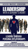 Leadership with a Servant&rsquo;s Heart: Leading Through Personal Relationships