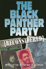 The Black Panther Party [Reconsidered]