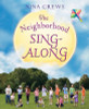 The Neighborhood Sing-Along