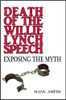 Death of the Willie Lynch Speech: Exposing the Myth