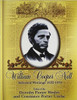 William Cooper Nell: Nineteenth-Century African American Abolitionist, Historian, Integrationist;Selected Writings 1832-1874