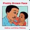 Pretty Brown Face: Family Celebration Board Books