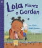 Lola Plants a Garden