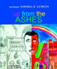 Up from the Ashes: A Story about Building Community