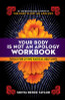 Your Body Is Not an Apology Workbook: Tools for Living Radical Self-Love