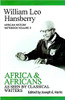 In African and Africans as Seen by Classical Writers: African History Notebook Vol II