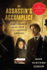 The Assassin's Accomplice: Mary Surratt and the Plot to Kill Abraham Lincoln