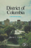 The District of Columbia: A Bicentennial History