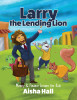 Larry The Lending Lion