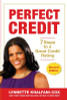 Perfect Credit: 7 Steps to a Great Credit Rating 2nd Edition